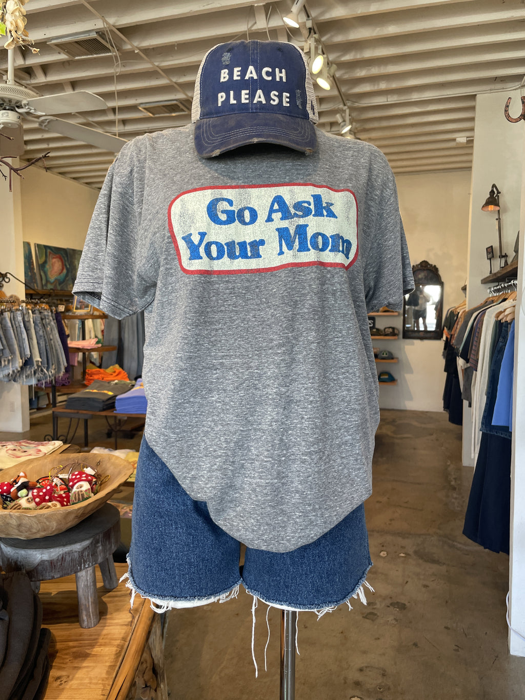 Go Ask Your Mom Tee